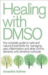 Healing with DMSO: The Complete Gui