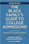 The Black Family's Guide to College