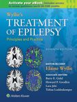 Wyllie's Treatment of Epilepsy: Principles and Practice