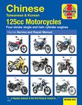 Chinese, Taiwanese & Korean 125cc Motorcycles Haynes Repair Manual (Paperback)