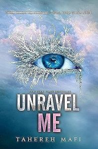 Unravel Me