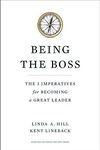 Being the Boss: The 3 Imperatives for Becoming a Great Leader