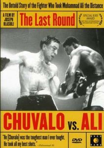 The Last Round - Chuvalo vs. Ali