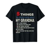 5 Things You Should Know About My Grandma Funny Grandma kids T-Shirt