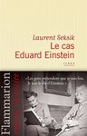 Le cas Eduard Einstein (French Edition)