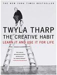 The Creative Habit: Learn It and Use It for Life (Learn In and Use It for Life)