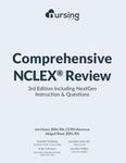 Comprehensive NCLEX Review: 3rd Edition Including NextGen Instructions & Questions: (2023 NCLEX® test plan, full-color, content + NCLEX® practice questions + answers + nursing cheat sheets)
