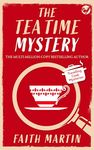 THE TEATIME MYSTERY an absolutely gripping cozy mystery for all crime thriller fans (Travelling Cook Mysteries Book 6)