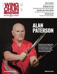 Wing Chun Illustrated Issue 79 (August 2024): Featuring Sifu Alan Paterson: A Martial Arts Magazine Dedicated to Chinese Kung Fu Boxing for Self-Defense and Health (Wing Chun Illustrated Magazine)