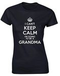 Hippowarehouse I Can't Keep Calm I'm Going to be a Grandma Womens Fitted Short Sleeve t-Shirt (Specific Size Guide in Description) Black