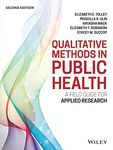 Qualitative Methods in Public Health: A Field Guide for Applied Research