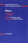 More: Utopia (Cambridge Texts in the History of Political Thought)