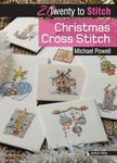 20 to Stitch: Christmas Cross Stitch (Twenty to Make)