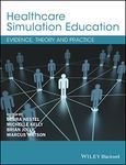 Healthcare Simulation Education: Ev