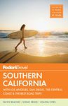 Fodor's Southern California: with Los Angeles, San Diego, the Central Coast & the Best Road Trips: 15 (Full-color Travel Guide, 15)