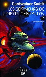 Les Seigneurs de l'instrumentalité, tome 2 : La Planète Shayol