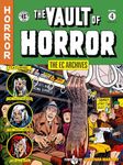 EC Archives: The Vault of Horror Volume 4, The (Ec Archives: the Vault of Horror, 30-35)