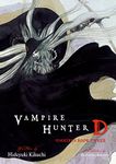 Vampire Hunter D Omnibus: Book Three: Mysterious Journey to the North Sea: 7 (Vampire Hunter D, 3)