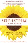 Self-Esteem: A Proven Program of Cognitive Techniques for Assessing, Improving, and Maintaining Your Self-Esteem