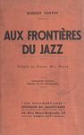 Aux frontières du jazz (French Edition)