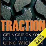 Traction: Get a Grip on Your Busine