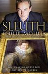 Sleuth: The Amazing Quest for Lost Art Treasures