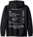 Jesus paid it all Christianity Christian Bible Christ Zip Hoodie