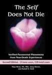 The Self Does Not Die: Verified Paranormal Phenomena from Near-Death Experiences