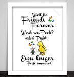 Heart n Home Winnie the Pooh and Piglet Art Print Poster, We'll be Friends Forever, Eeyore, Kanga, Roo, and Tigger, Nursery Art. Kids Room 387 (Print Only)