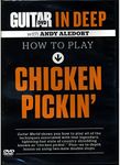 Guitar World in Deep -- How to Play Chicken Pickin' (DVD)