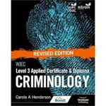 WJEC Level 3 Applied Certificate & Diploma Criminology: Revised Edition