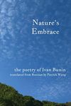 Nature's Embrace: The Poetry of Ivan Bunin