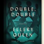 Double, Double: A New Novel of Wrightsville