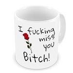 GrassVillage I Fucking Miss You Bitch! Mug, Xmas, Best Friends Long Distance Friendship Ceramic Mug, Cup, White, Funny, Sarcasm Mug 11oz