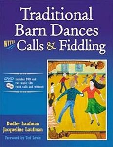 Traditional Barn Dances With Calls & Fiddling