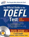 The Official Guide to the TOEFL Test with DVD-ROM, Fifth Edition