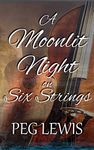 A Moonlit Night On Six Strings (Songdog Book 2)