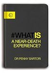 What Is a Near-Death Experience?