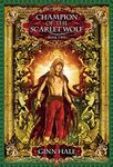 Champion of the Scarlet Wolf Book Two (The Cadeleonian Series 4)