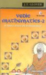 Vedic Mathematics for Schools: Book 2 with CD