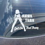 XKWIFO Hawk Tuah Spit On That Thang Decal, Hawk Tush Spit On That Thang Sticker, Funny Viral Girl Meme, 6" On Longest Side, Premium Vinyl for Cars, Trucks, Laptops (Version C)