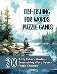 Fly-Fishing for Words Puzzle Games: