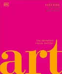 Art: The Definitive Visual Guide (D