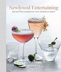 Newlywed Entertaining: Recipes for 