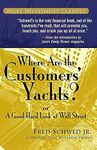 Where Are the Customers' Yachts?: Or a Good Hard Look at Wall Street