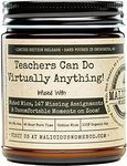 Teachers Can Do Virtually Anything! - Infused with: Muted Mics, 147 Missing Assignments & Uncomfortable Moments On Zoom! Scent: Vanilla Cupcake