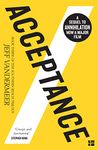 Acceptance: Book 3 (The Southern Reach Trilogy)