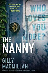 The Nanny: A Gothic Psychological Thriller of Buried Secrets and Twisted Family Lies