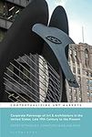 Corporate Patronage of Art and Architecture in the United States, Late 19th Century to the Present (Contextualizing Art Markets)