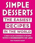 Simple Desserts: The Easiest Recipe